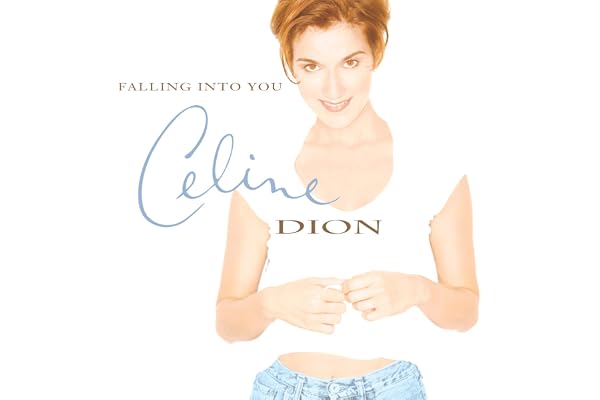 Celine Dion — Because You Loved Me (Theme from "Up Close and Personal")