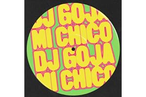 DJ Goja — Mi Chico