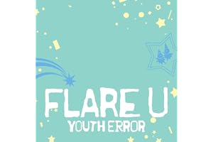 FLARE U — WAY 2 U