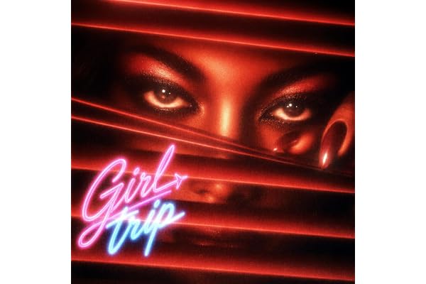 Girl Trip (Radio)