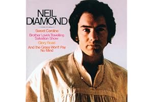 Neil Diamond — Sweet Caroline