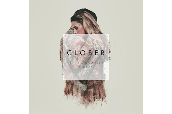 The Chainsmokers — Closer