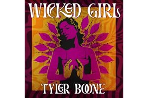 Tyler Boone — Wicked Girl