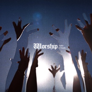 Asake & DJ Snake — WORSHIP