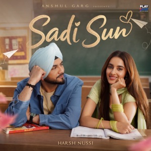 Harsh Nussi — Sadi Sun