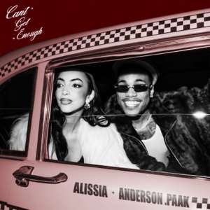 Alissia & Anderson .Paak — Can’t Get Enough (From Original Motion Picture K-POPS!)