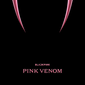 BLACKPINK — Pink Venom