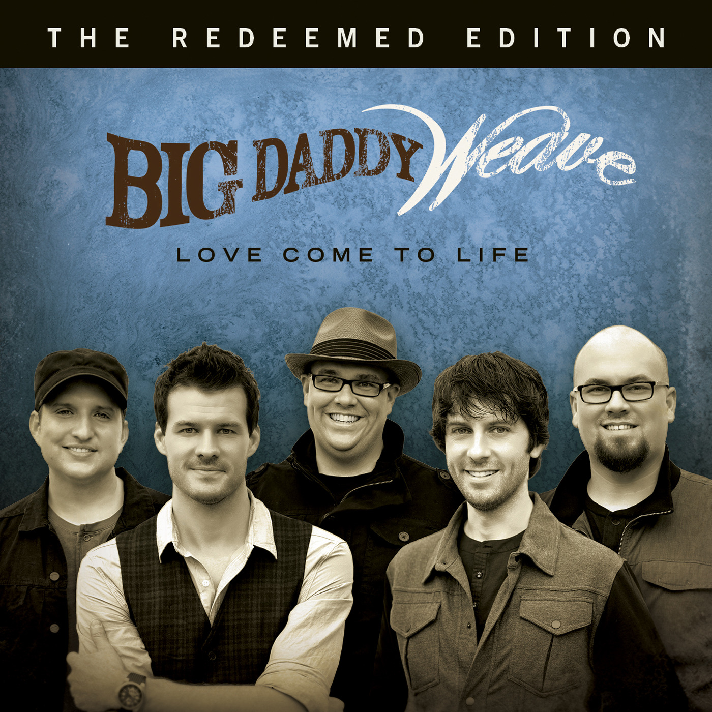 Big Daddy Weave — Redeemed