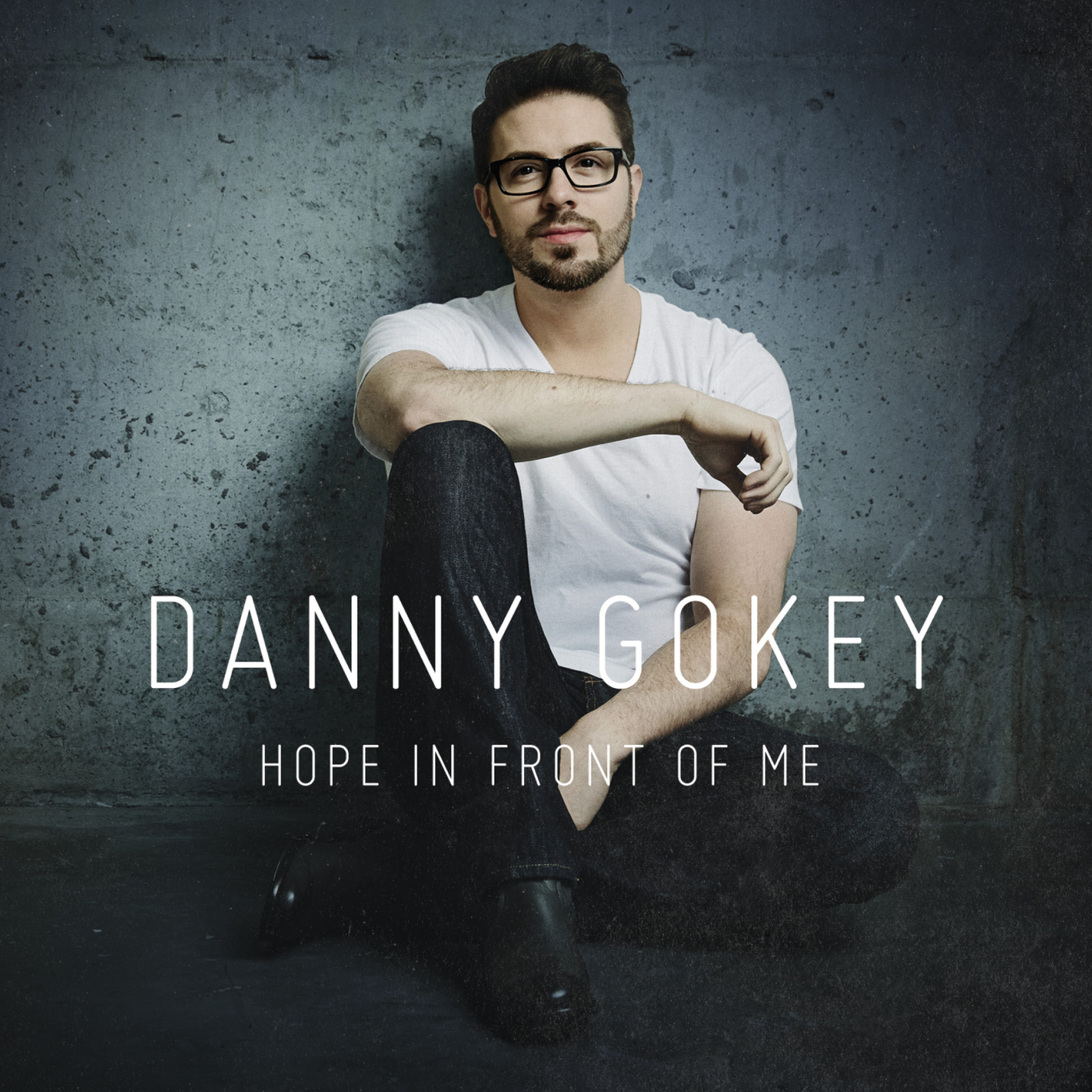 Danny Gokey — Hope in Front of Me