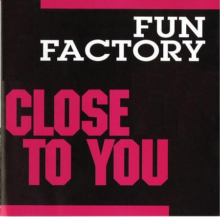 Fun Factory — Close To You