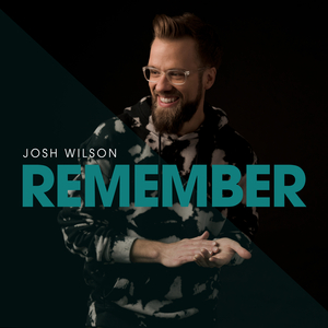 Josh Wilson — Revolutionary