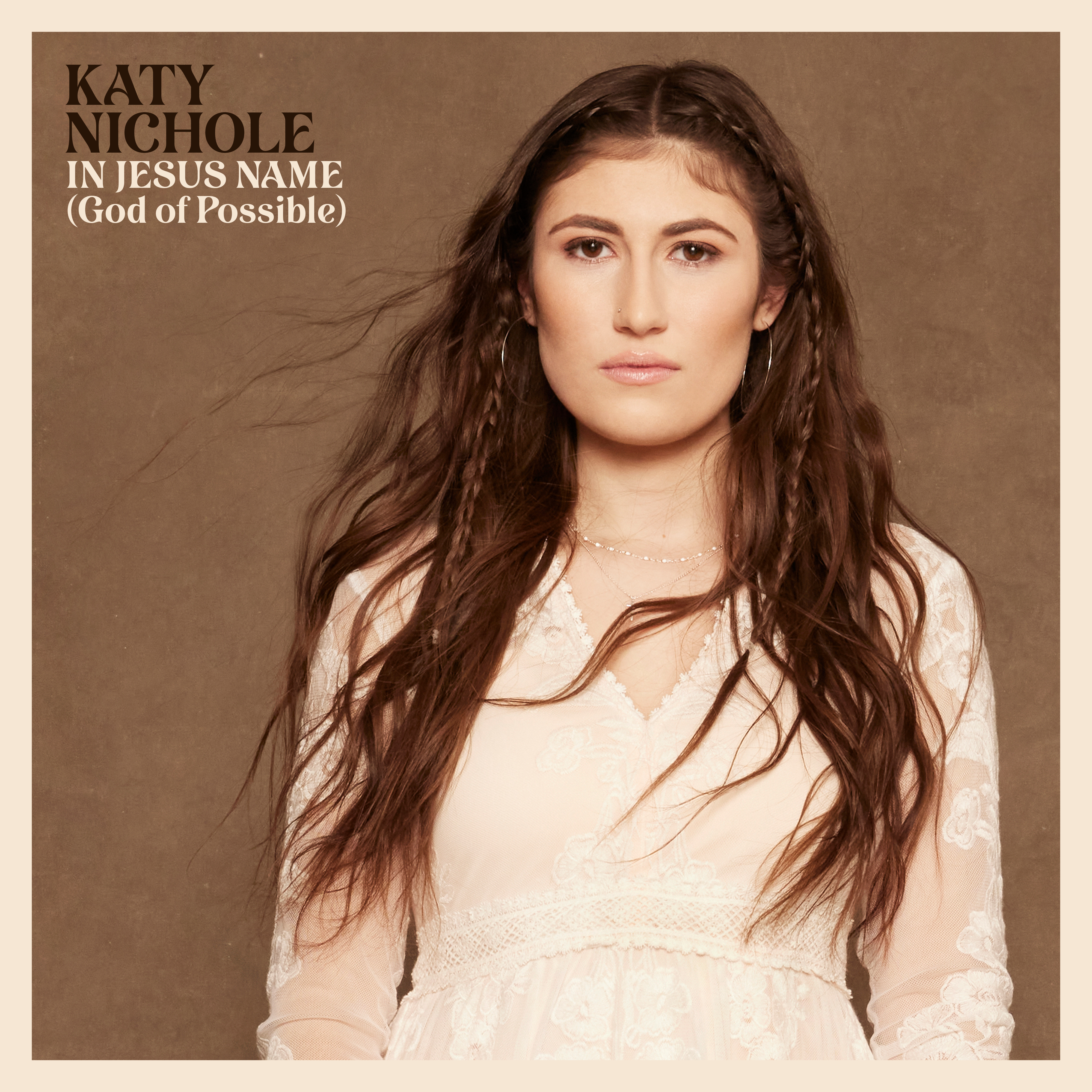 Katy Nichole — In Jesus Name (God Of Possible)