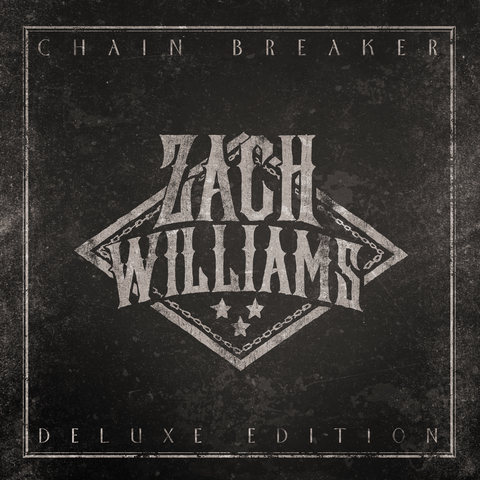 Zach Williams — Chain Breaker