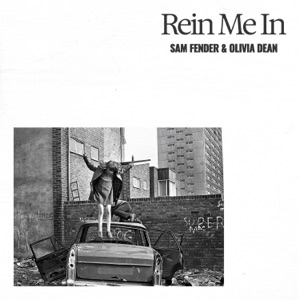 Sam Fender — Rein Me In (w/ Olivia Dean)