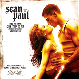 Sean Paul — (When You Gonna) Give It Up to Me (w/ Keyshia Cole)